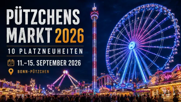 Pützchens Markt 2026 in Bonn mit beleuchteten Fahrgeschäften und Riesenrad Eyecatcher