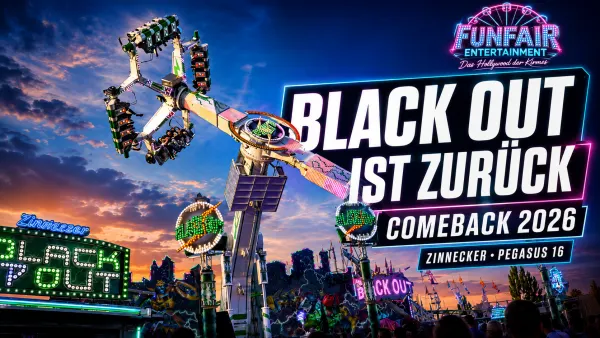 Black Out, Technical-Park Pegasus 16, während einer Kirmesfahrt mit Hinweis auf das Comeback 2026 unter Alexander Zinnecker