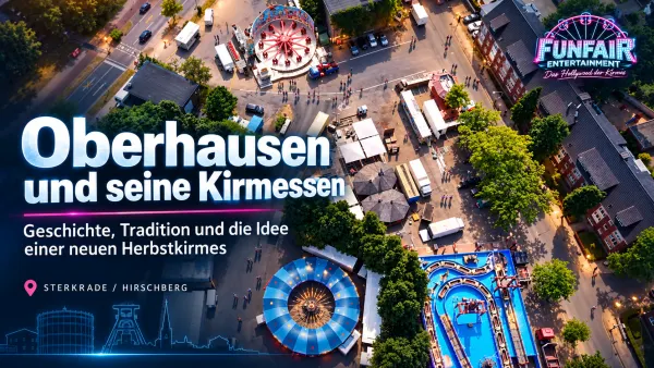Oberhausener Kirmeskultur mit Sterkrader Fronleichnamskirmes, Kröößkirmes, Wottelkirmes und der Idee einer neuen Herbstkirmes in Sterkrade