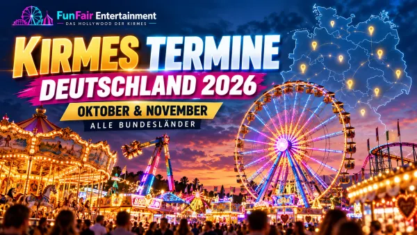 Kirmes-Termine Deutschland 2026 mit Riesenrad und Fahrgeschäften im Herbst und Winter