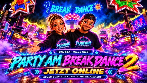 Party am Break Dance 2 von FunFair Entertainment – neuer Kirmes-Song mit Showfahrt-Version und Musikvideo am Break Dance No. 1 von Bonner