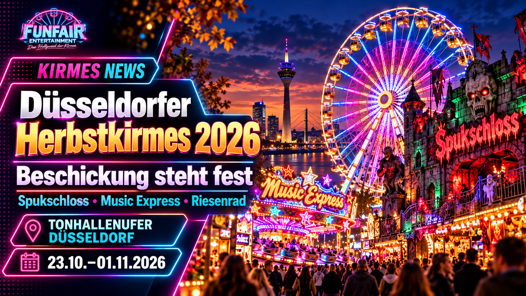 Düsseldorfer Herbstkirmes 2026: 33 Geschäfte, drei Premieren und Feuerwerk – FunFair Entertainment