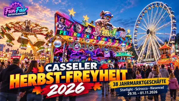 Casseler Herbst-Freyheit 2026 in Kassel – Ankündigung der Fahrgeschäfte Starlight, Scirocco und Riesenrad; Titelbildmotiv vor Veröffentlichung prüfen.